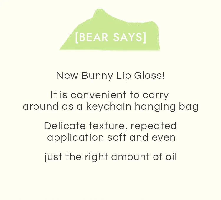 
                  
                    Bear Rabbit Lip Glaze
                  
                